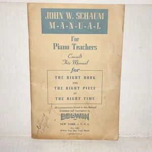 Vintage 1940s John W Schaum Manual For Piano Teachers Sheet Music Booklet - Picture 1 of 13