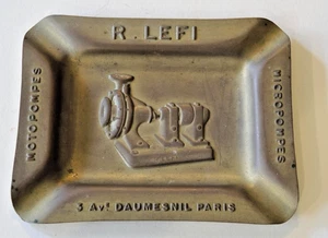1930s? ADVERTISING METAL ASHTRAY FOR R. LEFI PARIS MOTOR PUMPS MICRO PUMPS #23 - Picture 1 of 2