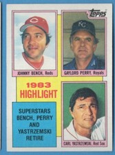 1984 Topps Johnny Bench/Gaylord Perry/Carl Yastrzemski Cincinnati Reds/Kansas #6
