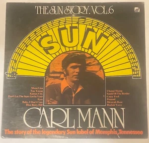 sealed CARL MANN The Sun Story Vol. 6 1977 Sun / Sunnyvale 9330-906 - Picture 1 of 2