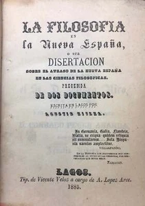 Agustin Rivera La filosofia en la Nueva Espana w/ Treinta sofismas 1885-7 1st ed - Imagen 1 de 5