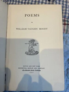 William Vaughn Moody. Poems. Houghton Mifflin, (1901). Indiana poet. VG+ copy. - Picture 1 of 4