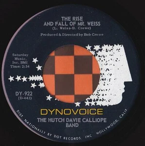 Hutch Davie Calliope Band 45 RPM Rise & Fall Of Mr. Weiss - Dynovoice DY-922 - Picture 1 of 2