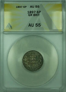 1897 6P Great Britian ANACS AU 55 6 Pence Silver Coin KM#779 - Picture 1 of 2
