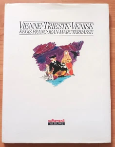 Livre + Tiré à part Vienne Trieste Venise - Régis FRANC, JM TERRASSE - Autrement - Imagen 1 de 4