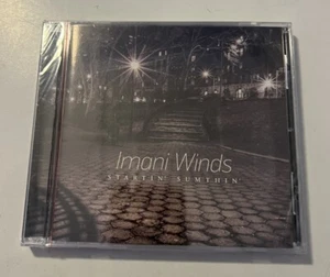 Imani Winds Startin' Sumthin (CD) SEALED New - Imagen 1 de 2