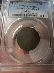 1797 PCGS Genuine  scratch P/FR detail 1 above 1 Half Cent   (MRB) - Picture 1 of 3