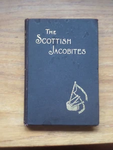 THE SCOTTISH JACOBITES - THEIR SONGS & MUSIC BY THOMAS NEWBIGGING 1899 GOOD COND - Picture 1 of 5