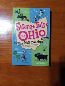 Strange Tales from Ohio : True Stories of Remarkable People, Places, and Events - Picture 1 of 2