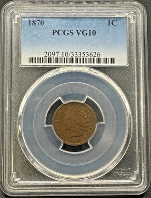 1870 INDIAN HEAD CENT PCGS VG10 11XCA25 - Image 1 of 4