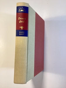 Desert Gold by Zane Grey: Walter J Black Edition Hardcover - Free Shipping - Picture 1 of 7