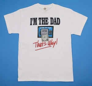 Camiseta divertida I'm the dad BANK OF DAD That's WHY talla: M - Imagen 1 de 4