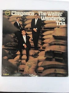The Walter Wanderley Trio LP Vinyl Record - Cheganca Verve Records (RC-1) - Picture 1 of 5