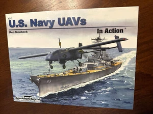 US Navy UAVs in Action : Ken Neubeck (2010, Trade Paperback) Squadron 1217 - Picture 1 of 10