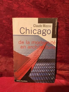 Chicago der Moderne in der Architektur 1950-1985 Claude Massu REF MCG - Bild 1 von 1