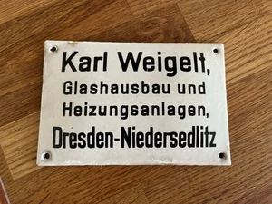 Emailleschild Schild Türschild Dresden Glashausbau Heizungsanlagen Karl Weigelt - Bild 1 von 2