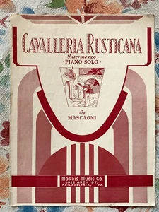 Spartiti musicali d'epoca 1933 "Cavalleria Rusticana" di Mascagni - Foto 1 di 3