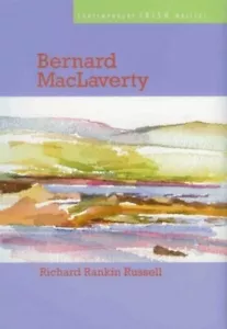 Bernard MacLaverty (Contemporary Irish Writers) - Foto 1 di 1