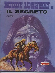 BUDDY LONGWAY - Il segreto.   volume cartonato  ed. COMIC ART - Imagen 1 de 1