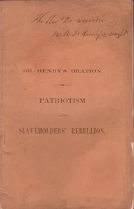 Civil War, C S Henry / Patriotism and The Slaveholders' Rebellion Signed 1st ed - Imagen 1 de 1