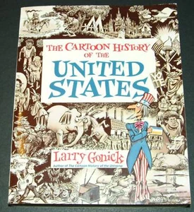 The Cartoon History of the United States by Larry Go... - Picture 1 of 1