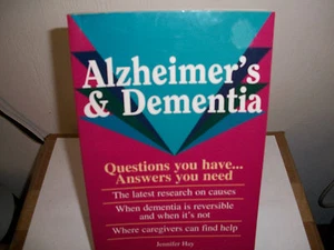 Questions You Have...Answers You Need: Alzheimer's and Dementia by Jennifer Hay - Picture 1 of 1