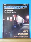 Passenger Train Journal #160 1991 April Ptj San Jose Lrv Line Completion Cardina