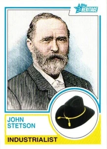 John Stetson Industrialist Topps Heritage /98 - Bild 1 von 2