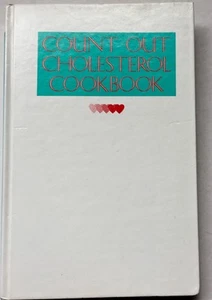 Count Out Cholesterol Cookbook Art Ulene 1st ed Recipes Health - Picture 1 of 1