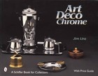 Vintage Art Deco Chrome Table Service & Bar Ware Collectors Guide w Chase Others