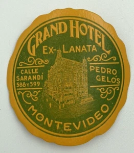 Original Rare Vintage Luggage Label GRAND HOTEL Ex-Lanata MONTEVIDEO Uruguay - Picture 1 of 2