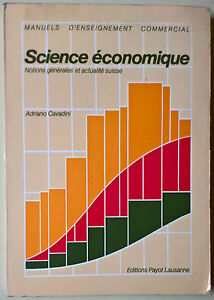 Science économique - Adriano Cavadini - 1984, Payot Lausanne - L