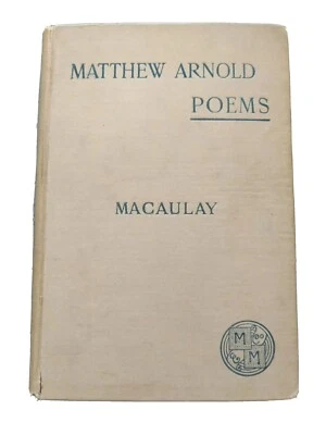 Poems By Matthew Arnold (Hardcover 1898) G.C. Macaulay Ex Libris MacMillan Co. - Image 1 of 4