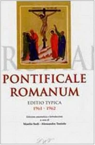 Pontificale romanum. Editio typica 1961-1962 - Sodi M. (cur.); Toniolo A. (cur.) - Foto 1 di 1