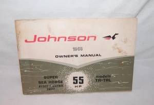 Original Johnson 1968 Owners Manual 55 HP Super Sea Horse TR-TRL - Bild 1 von 2
