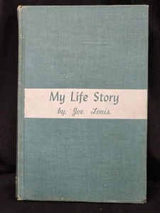 JOE LOUIS My Life Story 1947 First Edition lots of photos! “Brown bomber” boxer! - Picture 1 of 3