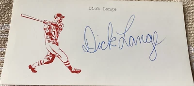 DICK LANGE Personally Autographed Signed MLB Card ANGELS FreeShip - Image 1 of 2