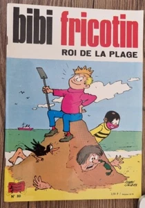 BIBI FRICOTIN roi de la plage n° 80 (1974) Tres bon état - Imagen 1 de 1