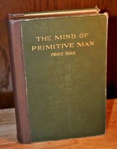 1916 The Mind of Primitive Man Franz Boas HB 1st Edition 3rd Reprint Book - Imagen 1 de 8