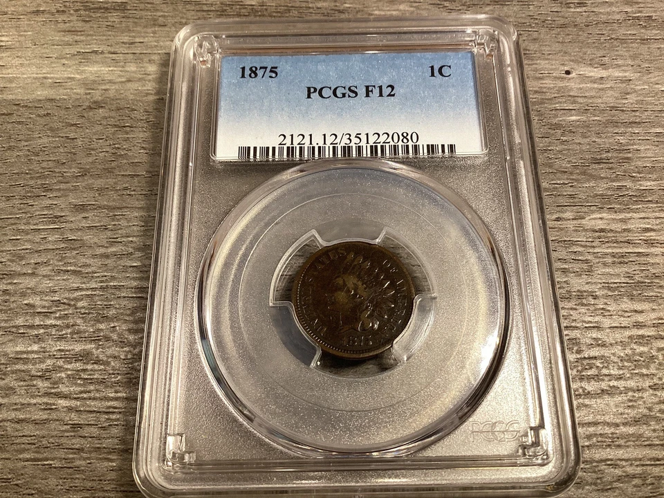 1875 Indian Head Penny Graded PCGS F12 Grade 120323 10ek - Image 1 of 4