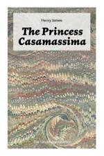 Henry James The Princess Casamassima (The Unabridged Edi (Paperback) (UK IMPORT)