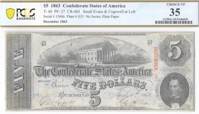 T-60 1863 $5 Confederate Note PCGS VF35 Civil War Paper Money Full Framed Beauty - Image 1 of 4