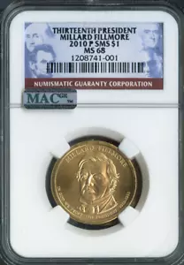 2010-P Millard Fillmore Dollar NGC MS68 Satin - 13th U.S. President - Bild 1 von 2