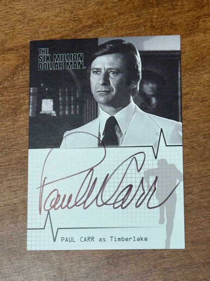 SIX MILLION DOLLAR MAN SEASONS 1 & 2 A10 PAUL CARR TIMBERLAKE AUTOGRAPH d. 2006 - Image 1 of 1
