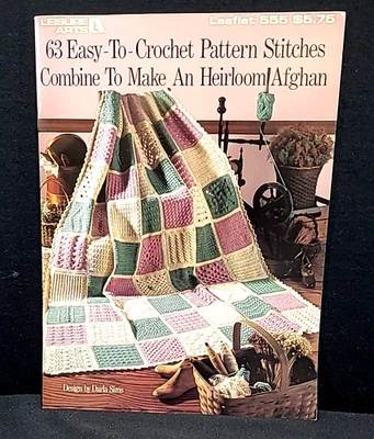 Leisure Arts 63 Easy To Crochet Pattern Stitches Combine to make an Afghan 555 - Image 1 of 3