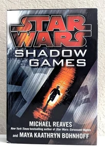 STAR WARS = Michael Reaves & Maya K. Bohnhoff = SHADOW GAMES = hardcover BCE - Picture 1 of 8
