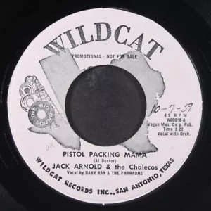 JACK ARNOLD & CHALECOS: pistol packin' mama / hey, jo baby WILDCAT 7" Single - Bild 1 von 2