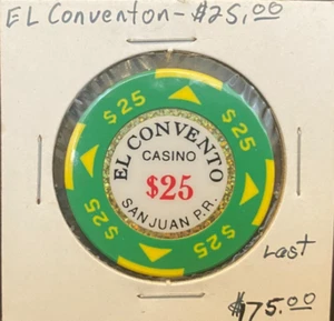 Puerto Rico, EL CONVENTO CASINO, Casino Chip, 25,00 $ - Bild 1 von 4