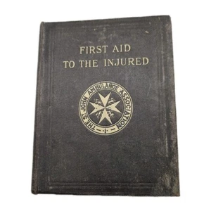 St John Ambulance First Aid To The Injured 1918 Hardcover Antique Book - Picture 1 of 5