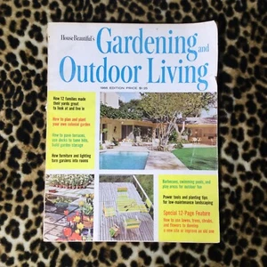 House Beautiful’s Gardening And Outdoor Living Magazine 1966 Edition - Picture 1 of 12
